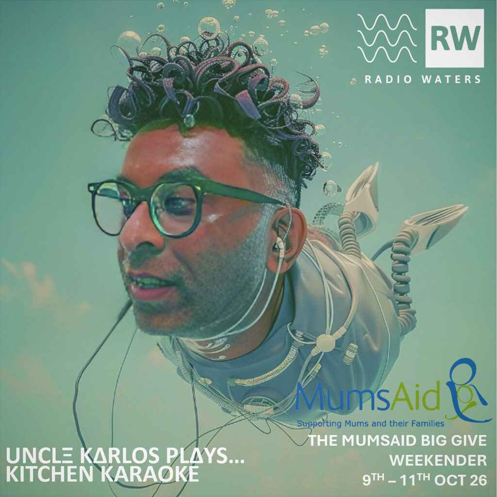 Uncle Karlos Plays – Kitchen Karaoke (The MumsAid Big Give Singalong)